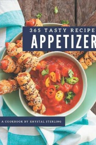 Cover of 365 Tasty Appetizer Recipes