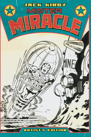 Cover of Jack Kirby’s Mister Miracle Artist’s Edition