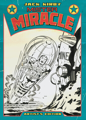 Book cover for Jack Kirby’s Mister Miracle Artist’s Edition