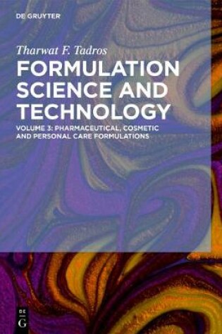 Cover of Pharmaceutical, Cosmetic and Personal Care Formulations