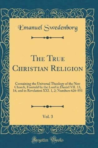 Cover of The True Christian Religion, Vol. 3