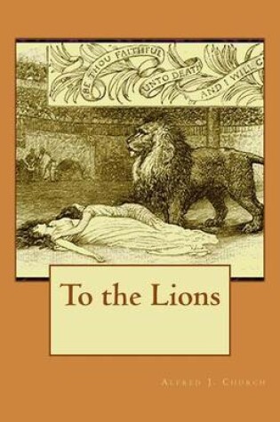 Cover of To the Lions