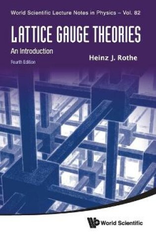 Cover of Lattice Gauge Theories: An Introduction (Fourth Edition)