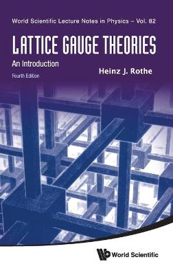 Cover of Lattice Gauge Theories: An Introduction (Fourth Edition)