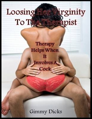 Book cover for Losing Her Virginity to the Therapist