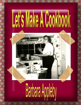 Book cover for Let's Make A Cookbook