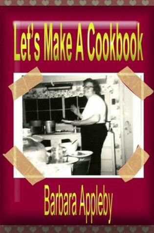 Cover of Let's Make A Cookbook