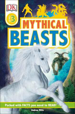 Book cover for DK Readers Level 3: Mythical Beasts