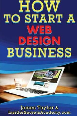 Cover of How to Start a Web Design Business