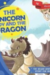 Book cover for The Unicorn Boy and the Dragon