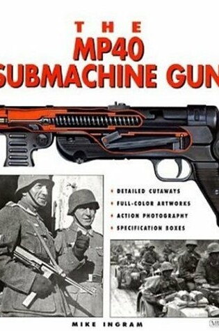 Cover of The Mp40 Submachine Gun