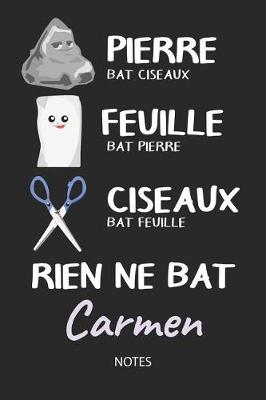 Book cover for Rien ne bat Carmen - Notes