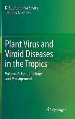 Book cover for Plant Virus and Viroid Diseases in the Tropics