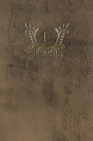 Cover of Monogram "E" Notebook