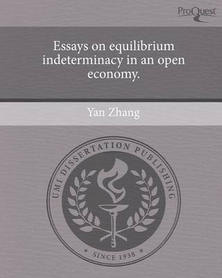 Book cover for Essays on Equilibrium Indeterminacy in an Open Economy