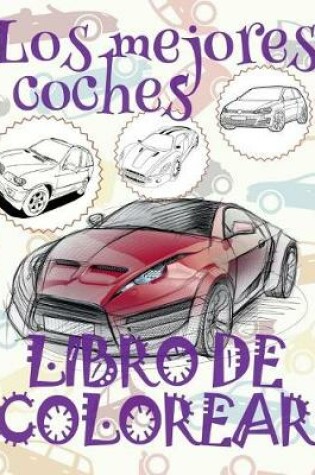 Cover of Librode Colorear Los Mejores Coches