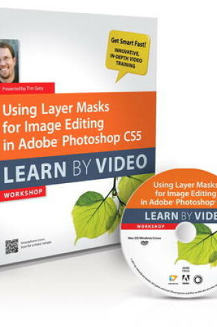 Cover of Using Layer Masks for Image Editing in Adobe Photoshop CS5