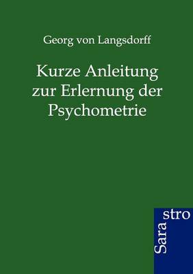 Book cover for Kurze Anleitung zur Erlernung der Psychometrie