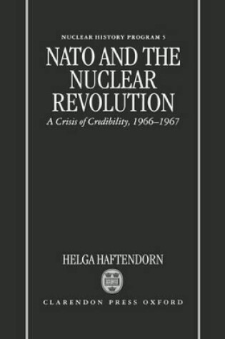 Cover of NATO and the Nuclear Revolution