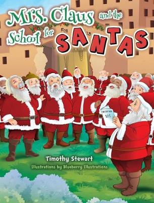 Book cover for Mrs. Claus and the School for Santas
