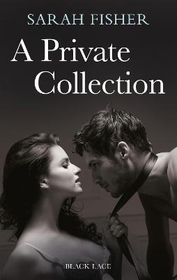 Book cover for A Private Collection: Black Lace Classics