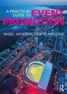 Book cover for A Practical Guide to Event Promotion