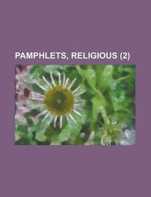 Book cover for Pamphlets, Religious (2 )