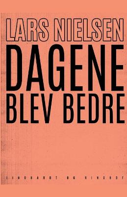 Book cover for Dagene blev bedre