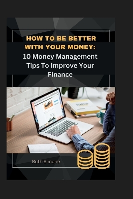 Cover of How to Be Better with Your Money