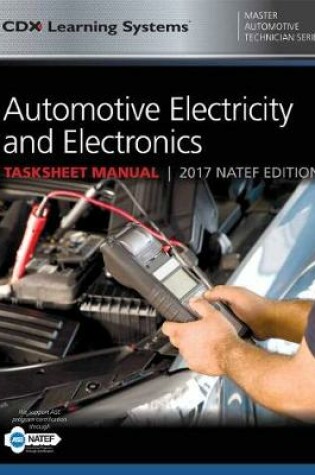 Cover of Automotive Electricity And Electronics Tasksheet Manual