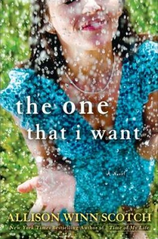 Cover of The One That I Want