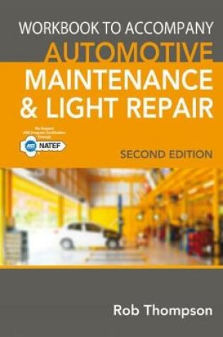Cover of Student Workbook for Automotive Maintenance & Light Repair