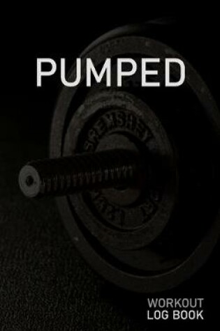 Cover of Pumped