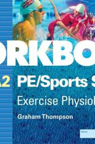 Cover of AS/A2 PE/Sports Studies Exercise Physiology