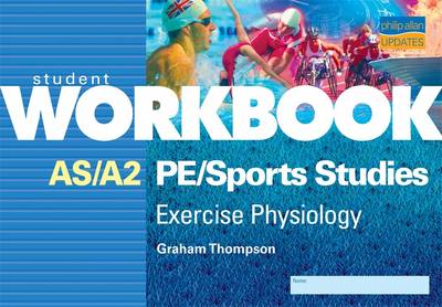 Book cover for AS/A2 PE/Sports Studies Exercise Physiology