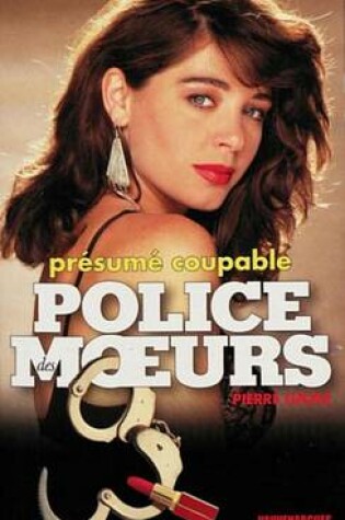 Cover of Police Des Moeurs N120 Presume Coupable