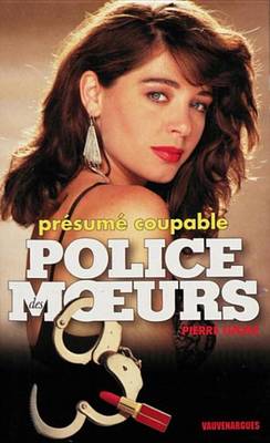 Book cover for Police Des Moeurs N120 Presume Coupable