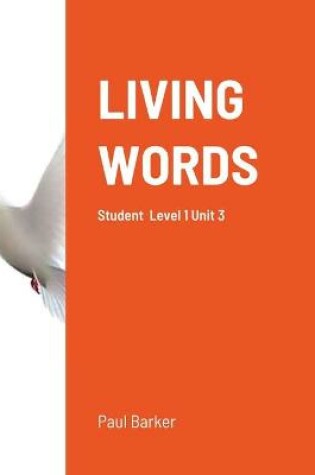 Cover of Living Words Level 1 Unit 3