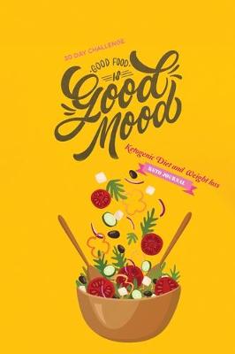 Book cover for Good Food is Good Mood