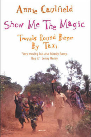 Cover of Show Me the Magic