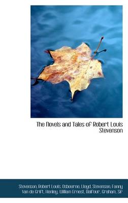 Book cover for The Novels and Tales of Robert Louis Stevenson