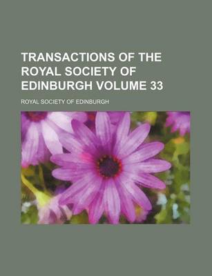 Book cover for Transactions of the Royal Society of Edinburgh Volume 33