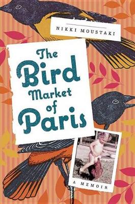 Book cover for The Bird Market of Paris