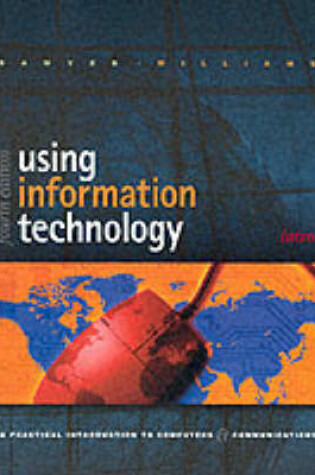 Cover of Using Information Technology Introduction