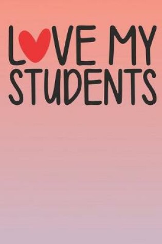 Cover of Love My Students