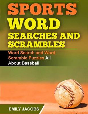 Book cover for Sports Word Searches and Scrambles - Baseball