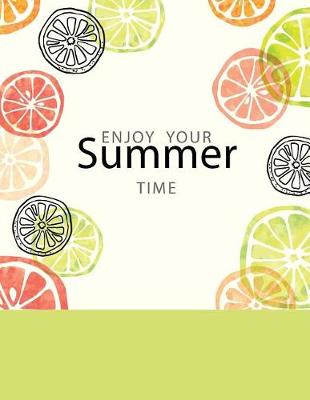 Book cover for Enjoy Your Summer Time