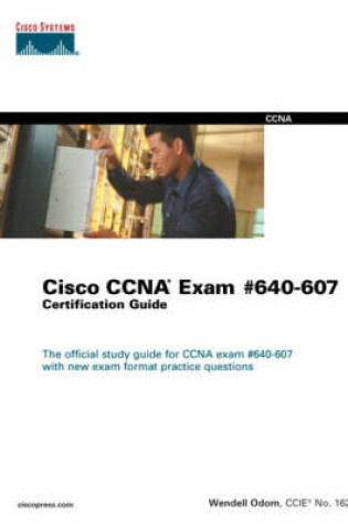 Cover of Cisco CCNA Exam #640-607 Certification Guide