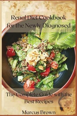 Book cover for Renal Diet Cookbook for the Newly Diagnosed