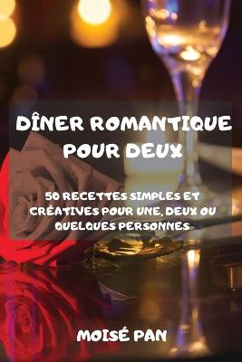 Cover of Dîner Romantique Pour Deux